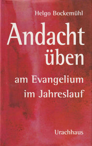 Andacht üben