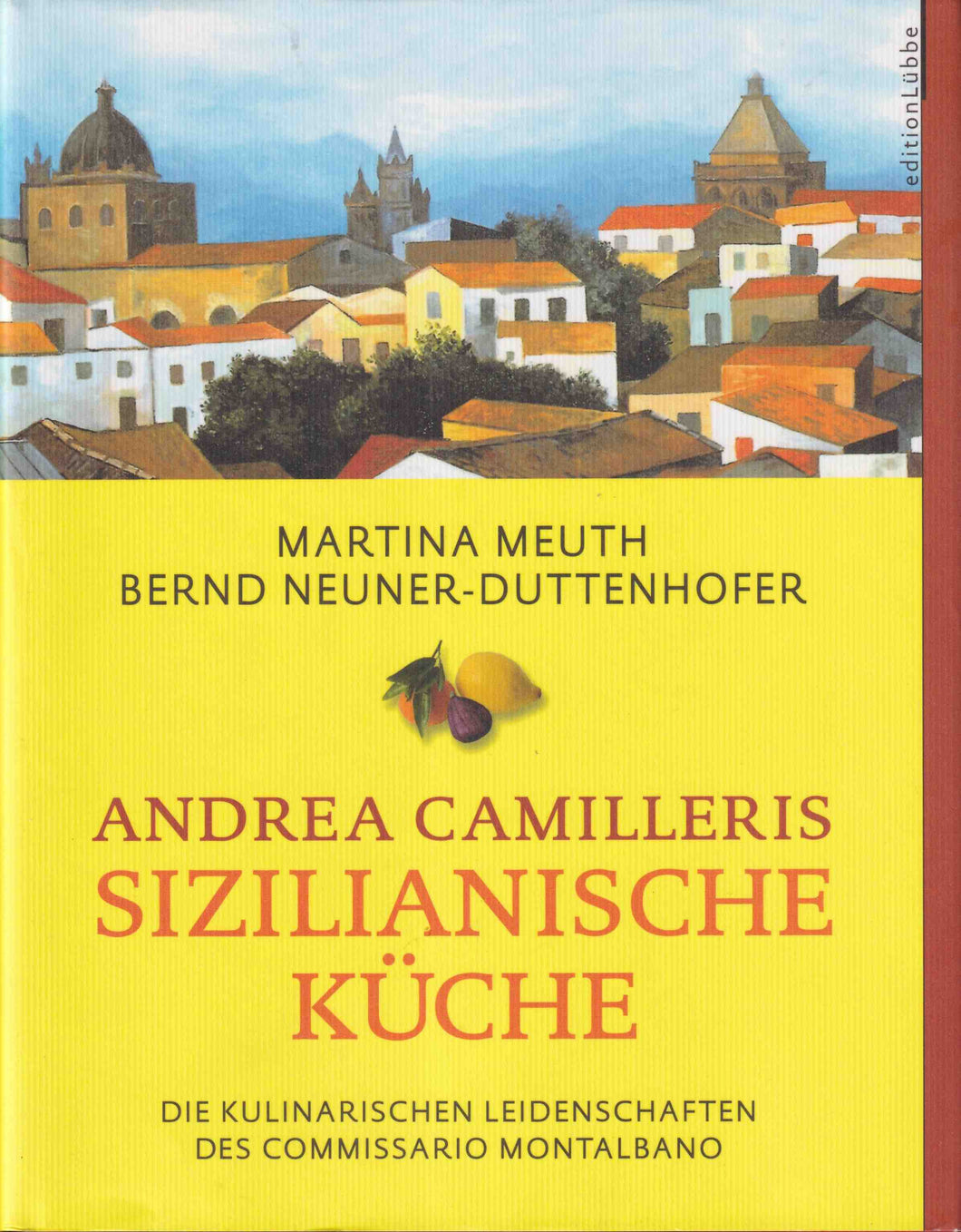 Andrea Camilleris Sizilianische Küche