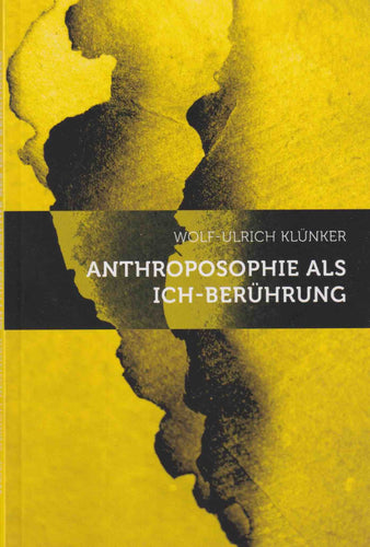 Anthroposophie als Ich-Berührung
