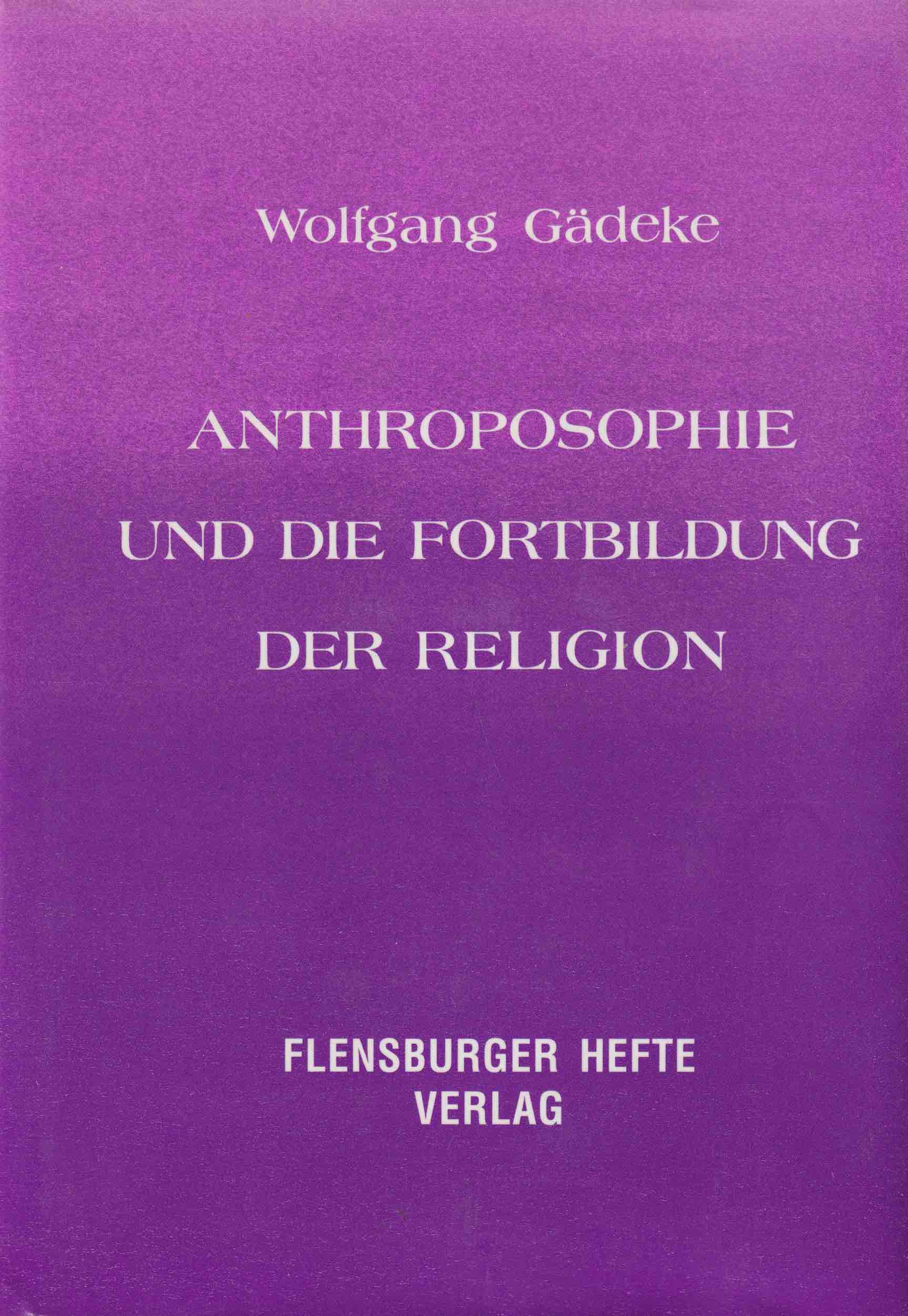 Anthroposophie und die Fortbildung der Religion