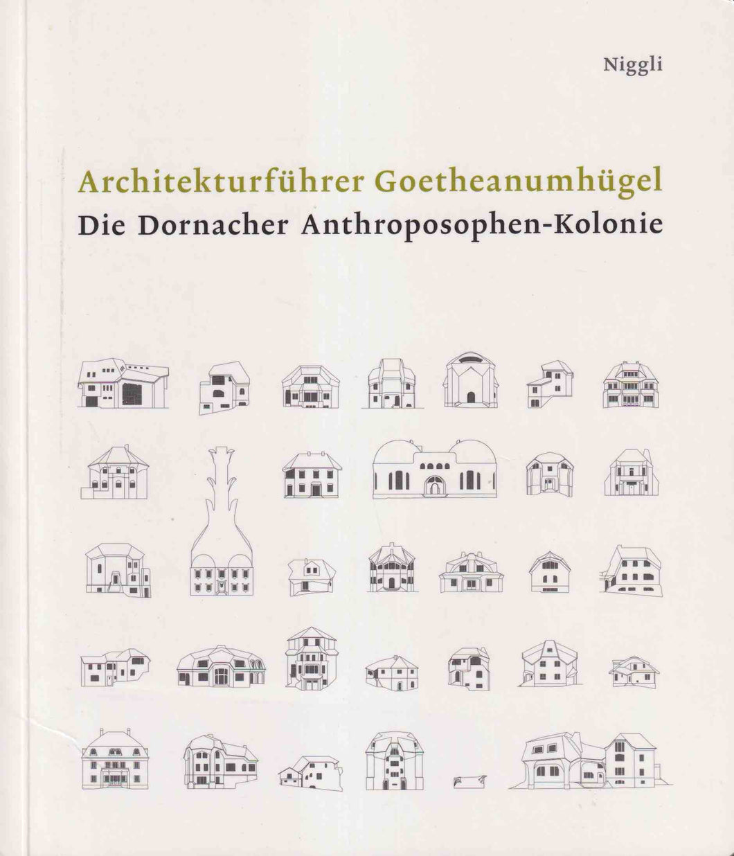 Architekturführer Goetheanumhügel