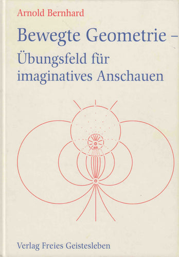 Bewegte Geometrie