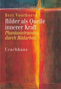 Bilder als Quelle innerer Kraft