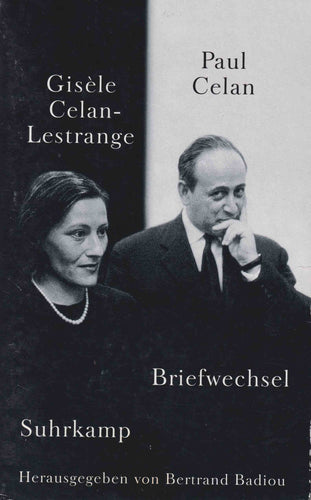 Briefwechsel Gisèle Celan-Lestrange und Paul Celan