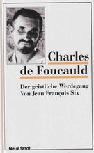 Laden Sie das Bild in den Galerie-Viewer, Charles de Foucauld