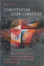 Laden Sie das Bild in den Galerie-Viewer, Christentum oder Christus?