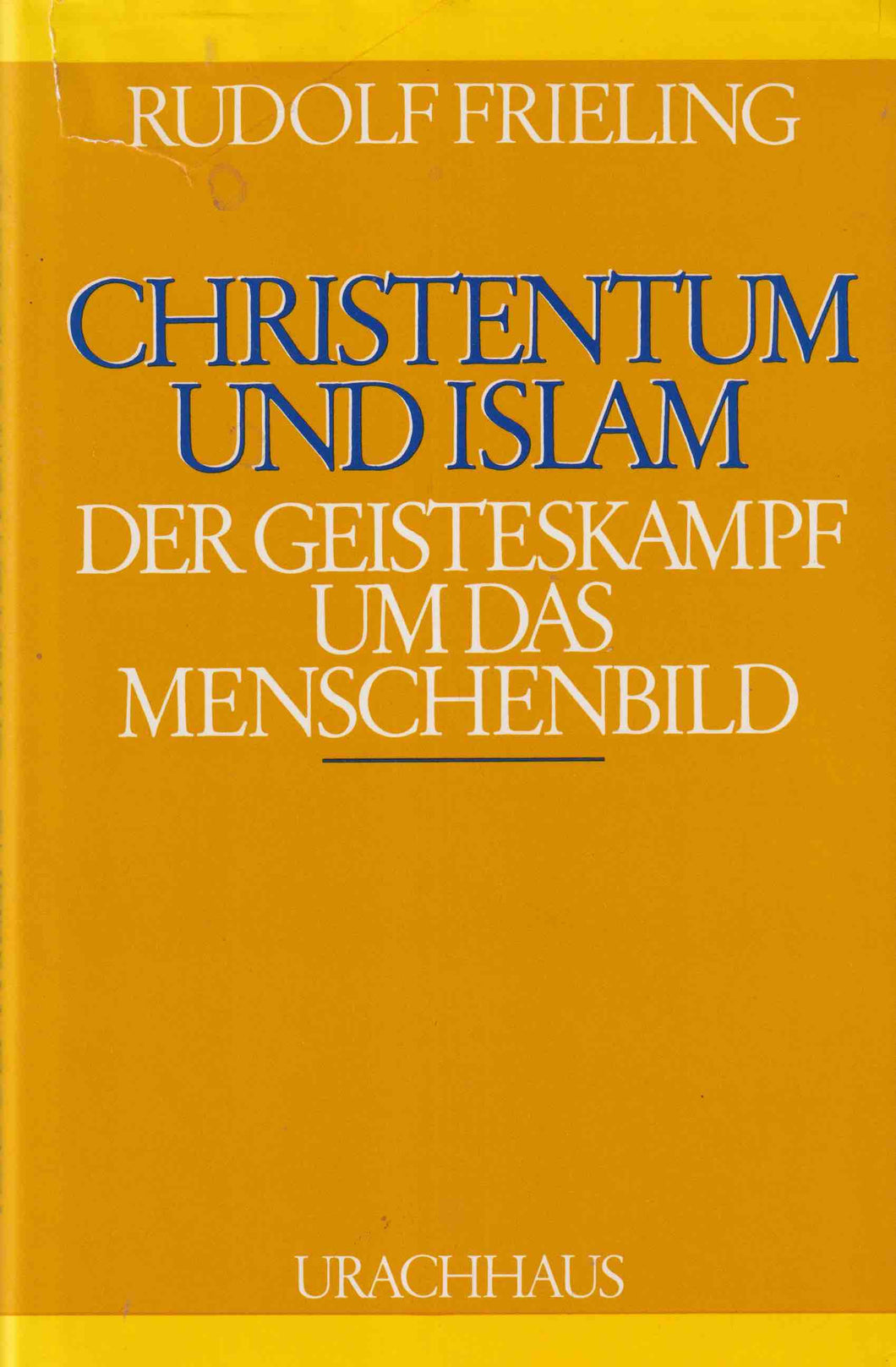 Christentum und Islam