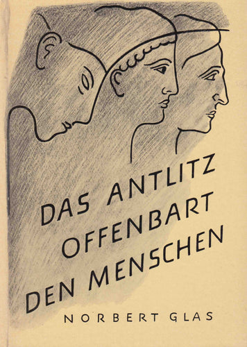 Das Antlitz offenbart den Menschen