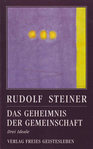 Das Geheimnis der Gemeinschaft