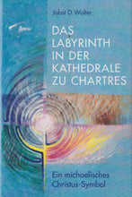 Laden Sie das Bild in den Galerie-Viewer, Das Labyrinth in der Kathedrale zu Chartres