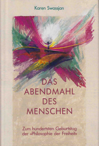 Das Abendmahl des Menschen