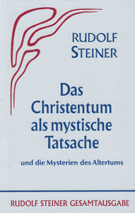 Das Christentum als mystische Tatsache