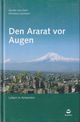 Den Ararat vor Augen
