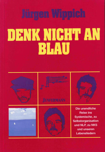 Denk nicht an Blau