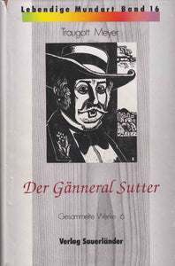 Der Gänneral Sutter