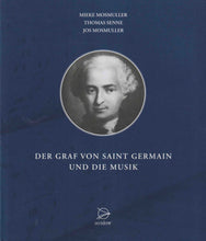 Laden Sie das Bild in den Galerie-Viewer, Der Graf von Saint Germain und die Musik