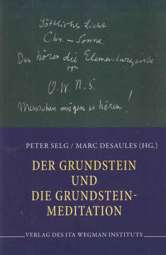 Der Grundstein und die Grundsteinmeditation