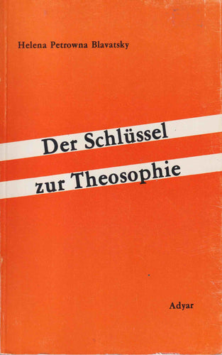 Der Schlüssel zur Theosophie