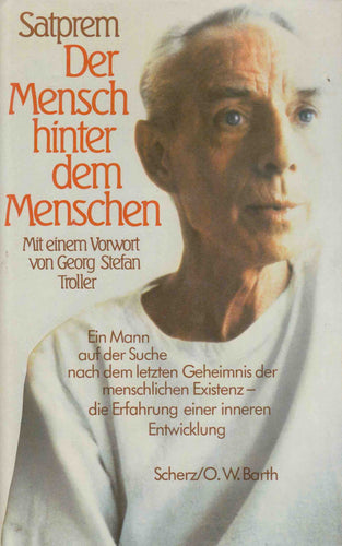 Der Mensch hinter dem Menschen