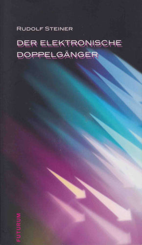 Der elektronische Doppelgänger