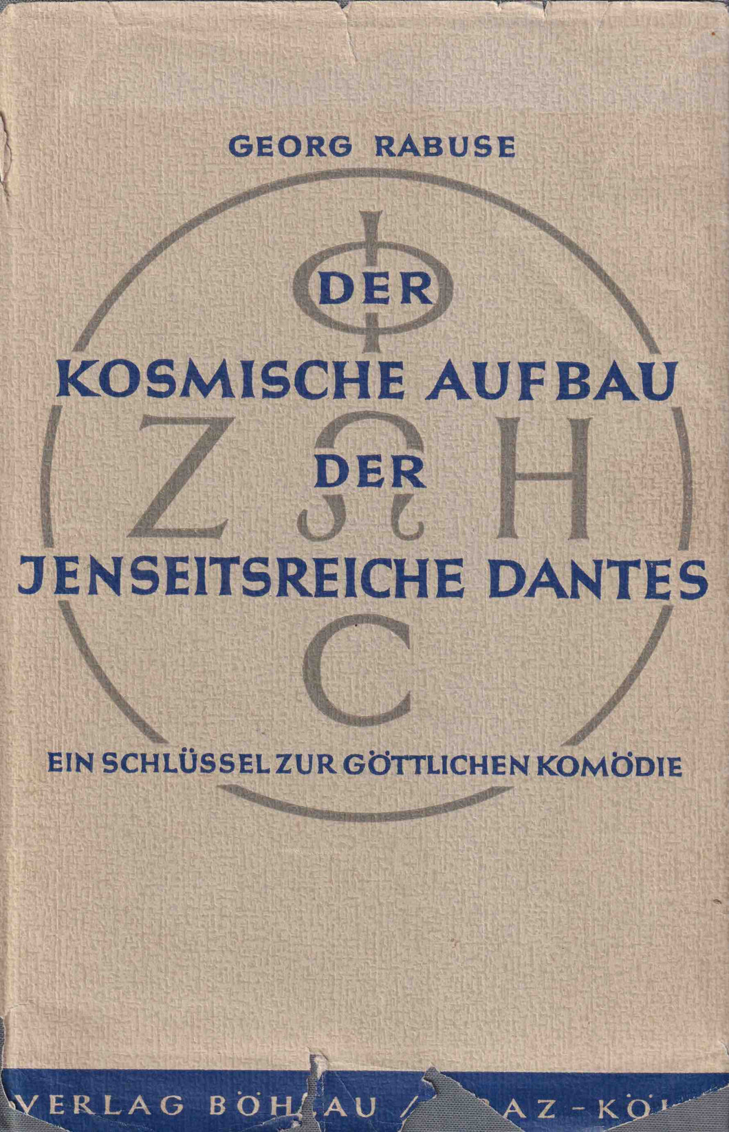 Der kosmische Aufbau der Jenseitsreiche Dantes