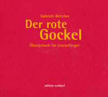 Laden Sie das Bild in den Galerie-Viewer, Der rote Gockel