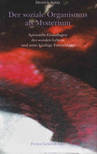 Laden Sie das Bild in den Galerie-Viewer, Der soziale Organismus als Mysterium