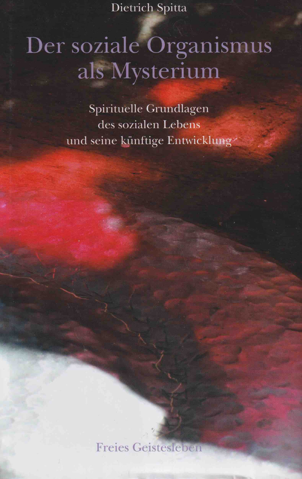 Der soziale Organismus als Mysterium