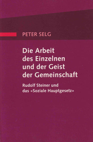 Die Arbeit des Einzelnen und der Geist der Gemeinschaft