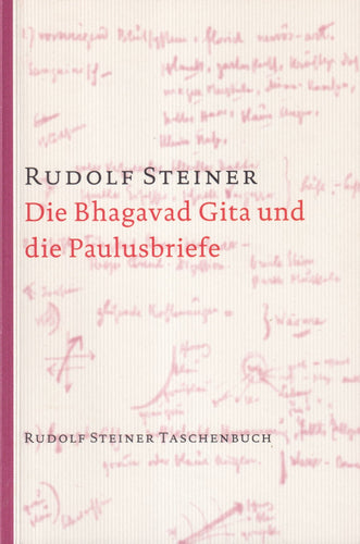 Die Bhagavad Gita und die Paulusbriefe