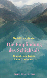 Die Empfindung des Schicksals