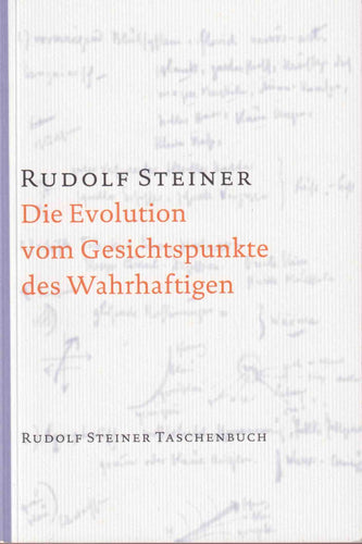Die Evolution vom Gesichtspunkt des Wahrhaftigen