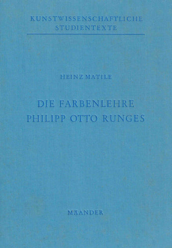 Die Farbenlehre Philipp Otto Runges