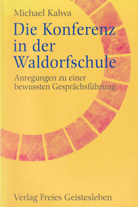 Die Konferenz in der Waldorfschule