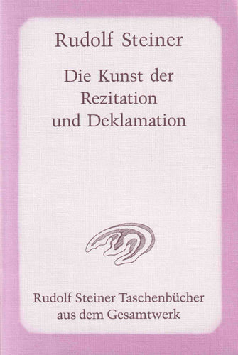 Die Kunst der Rezitation und Deklamation