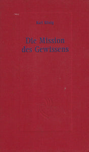 Die Mission des Gewissens