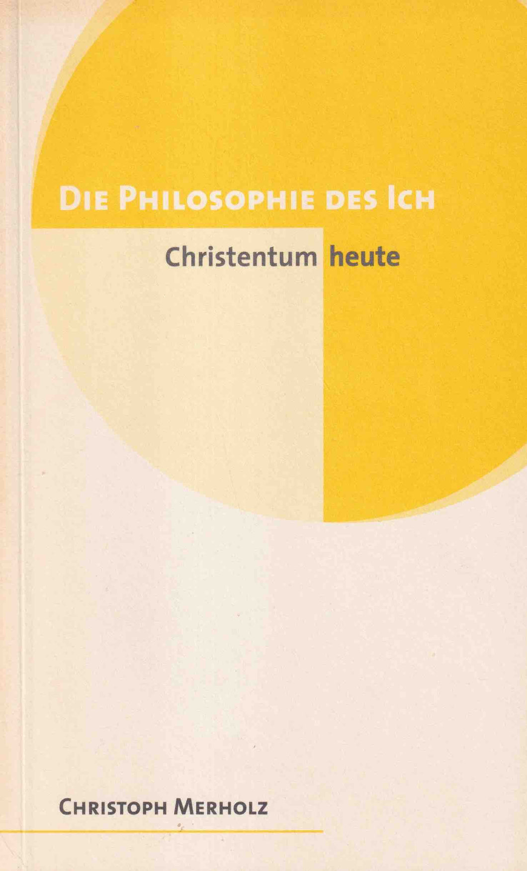 Die Philosophie des Ich