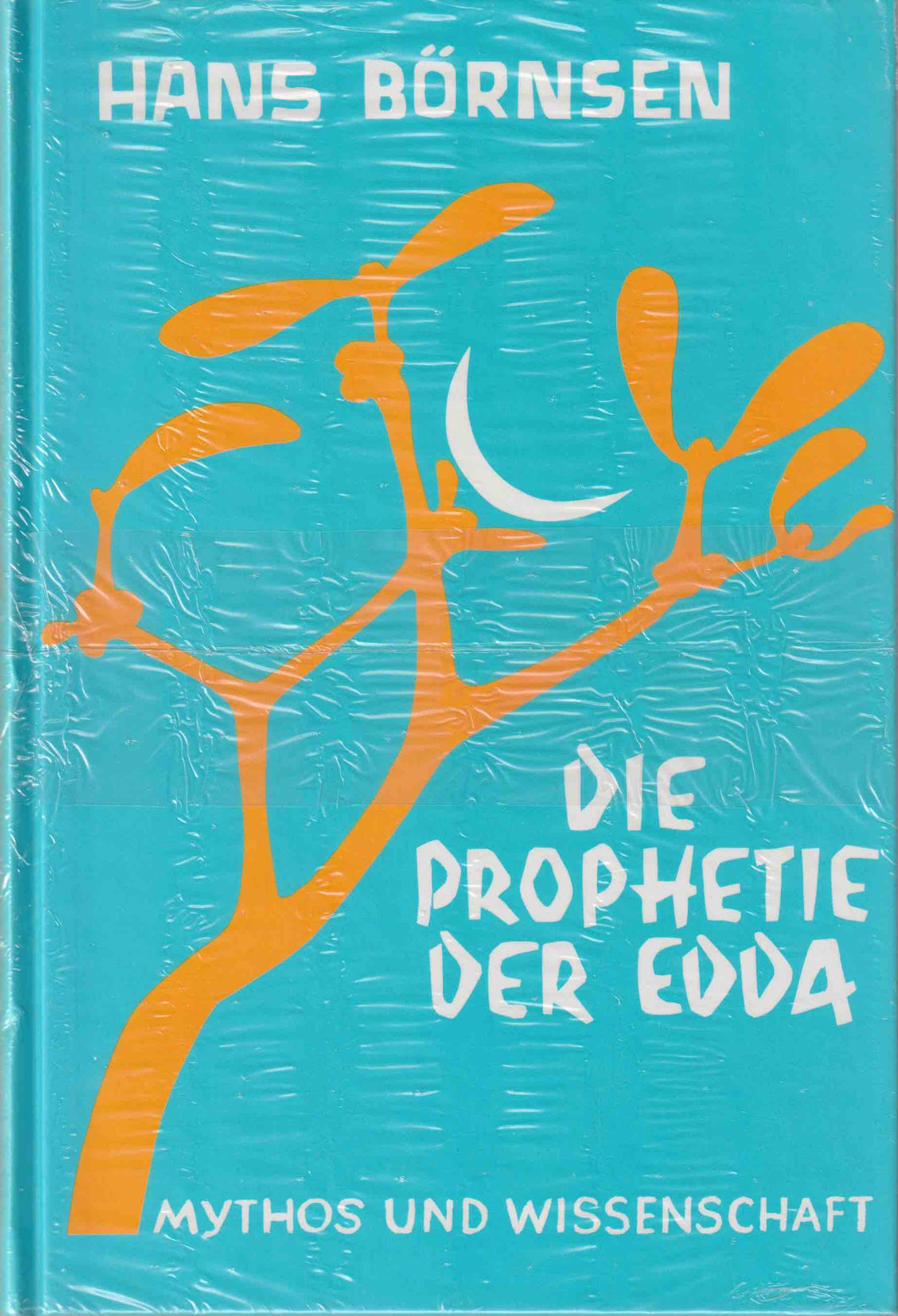 Die Prophetie der Edda