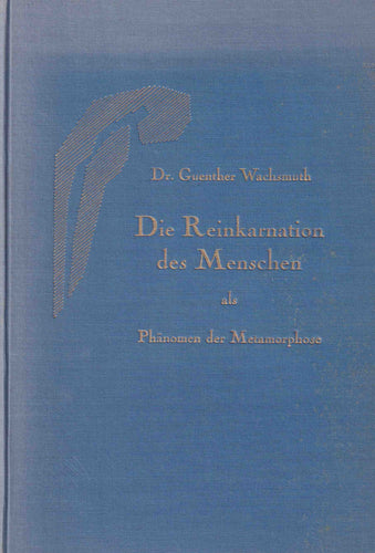 Die Reinkarnation des Menschen