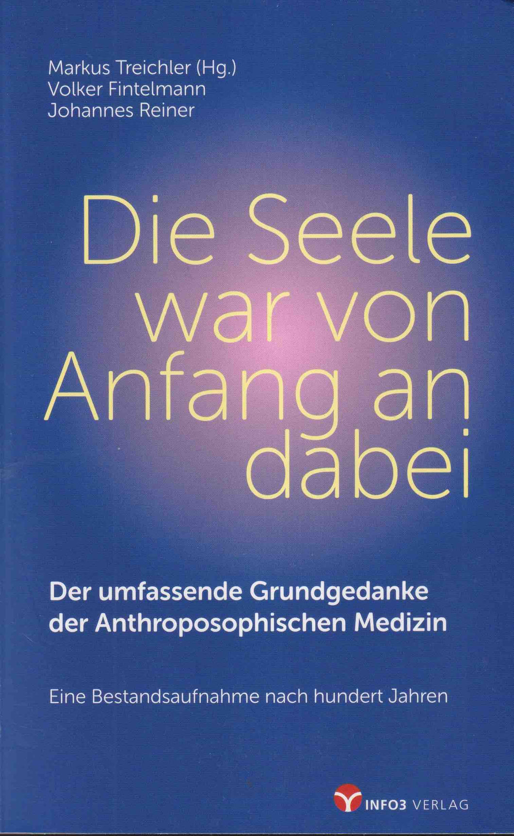 Die Seele war von Anfang an dabei