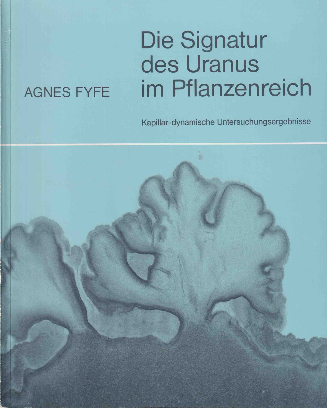 Die Signatur des Uranus im Pflanzenreich