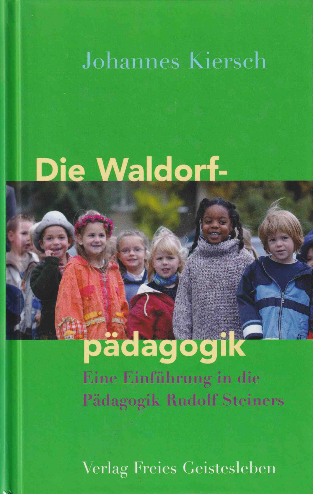 Die Waldorfpädagogik