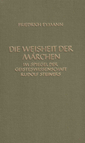 Die Weisheit der Märchen