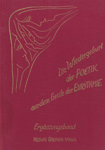 Die Wiedergeburt der Poetik aus dem Geiste der Eurythmie