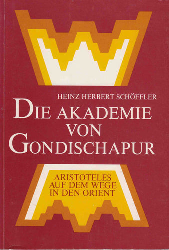 Die Akademie von Gondischapur