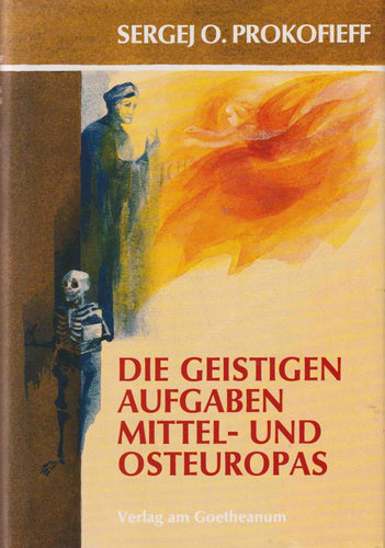 Die geistigen Aufgaben Mitteleuropas