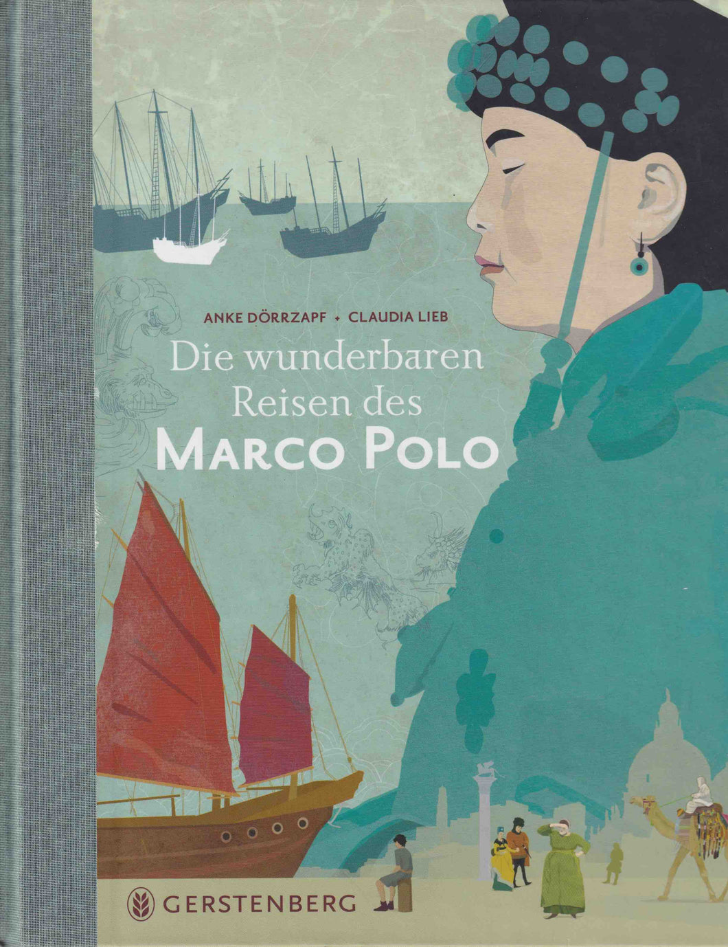 Die wunderbaren Reisen des Marco Polo