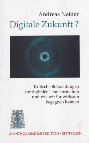 Digitale Zukunft?