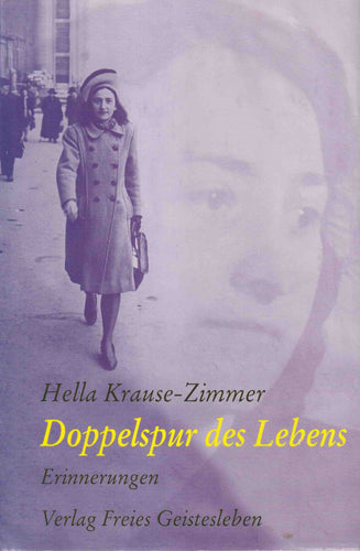 Doppelspur des Lebens