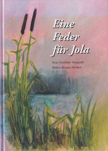 Eine Feder für Jola